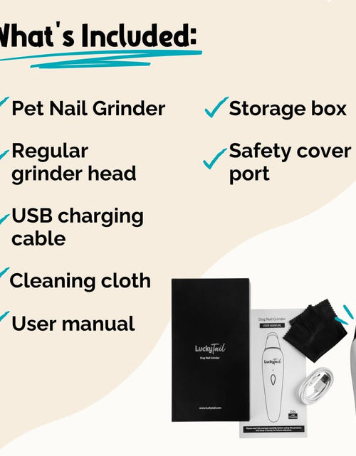 Load image into Gallery viewer, Luckytail Pet Nail Grinder for Dogs and Cats - Super Quiet and Low Vibration Electric Dog Nail Grinder with 2 LED Lights - USB Rechargeable and Cordless - 2 Speeds - Small to Large Pets
