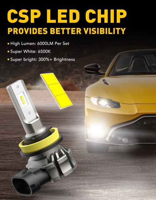 Load image into Gallery viewer, H11/H8/H16 LED Fog Light Bulbs or DRL, 6000 Lumens 6500K Cool White Light, 300% Brightness, CSP LED Chips Fog Lamps Replacement for Cars, Play and Plug (Pack of 2)
